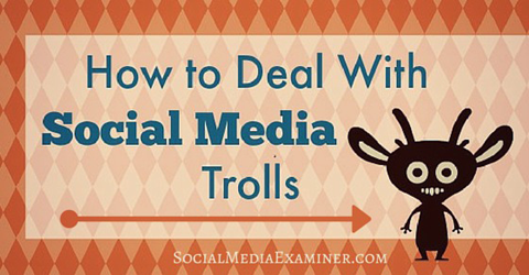 How To Deal With Social Media Trolls